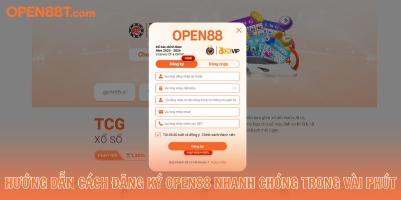 Hướng dẫn cách đăng ký OPEN88 nhanh chóng trong vài phút